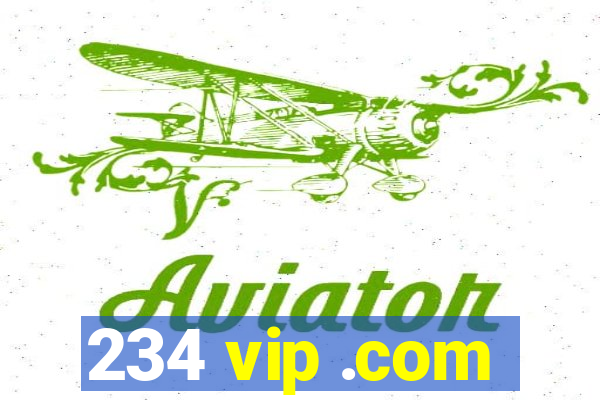 234 vip .com